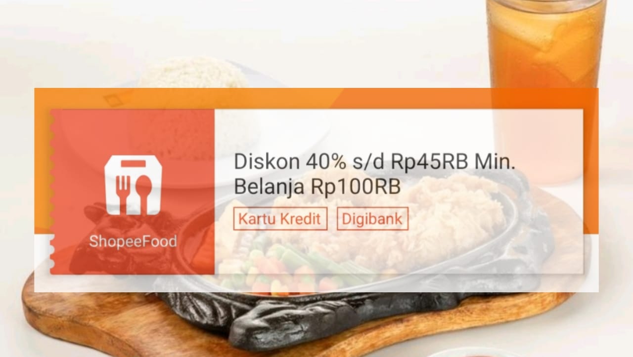 Makan Siang Dengan Kartu Kredit Digibank Bisa Dapat Diskon Sampai Rp45 Ribu, Cek Promo ShopeeFood Hari Ini