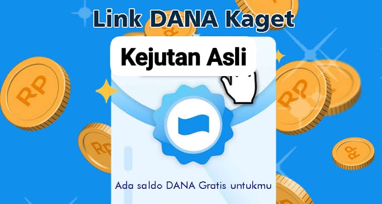 Kejutan Asli DANA Kaget Berkah Jumat, Ada Saldo Gratis Bernilai Terbatas Rp 148 Ribu