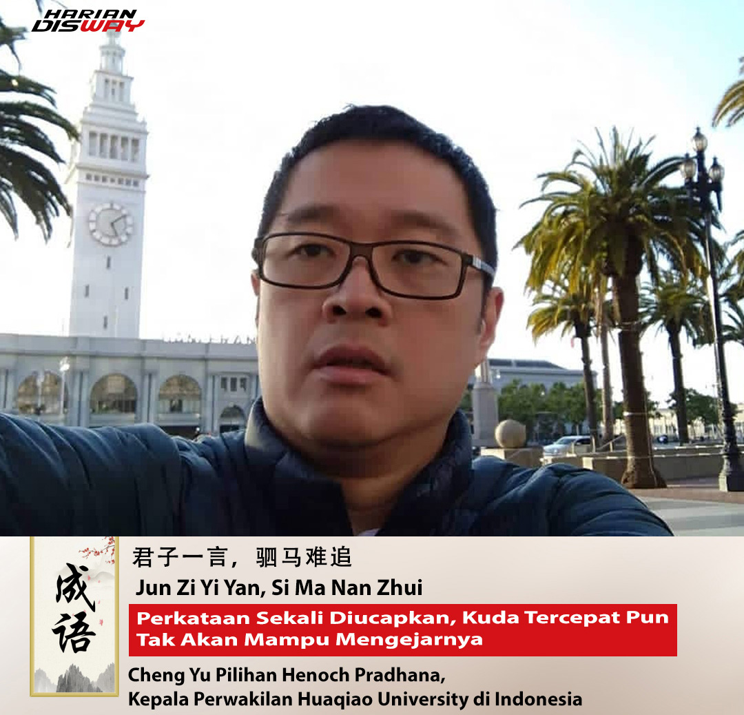 Cheng Yu Pilihan: Kepala Perwakilan Huaqiao University di Indone Henoch Pradhana, Jun Zi Yi Yan, Si Ma Nan Zhu
