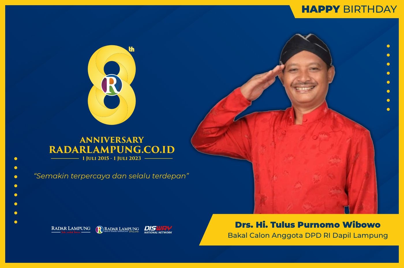 Tulus Purnomo Wibowo: Selamat Milad ke 8 Radar Lampung Online