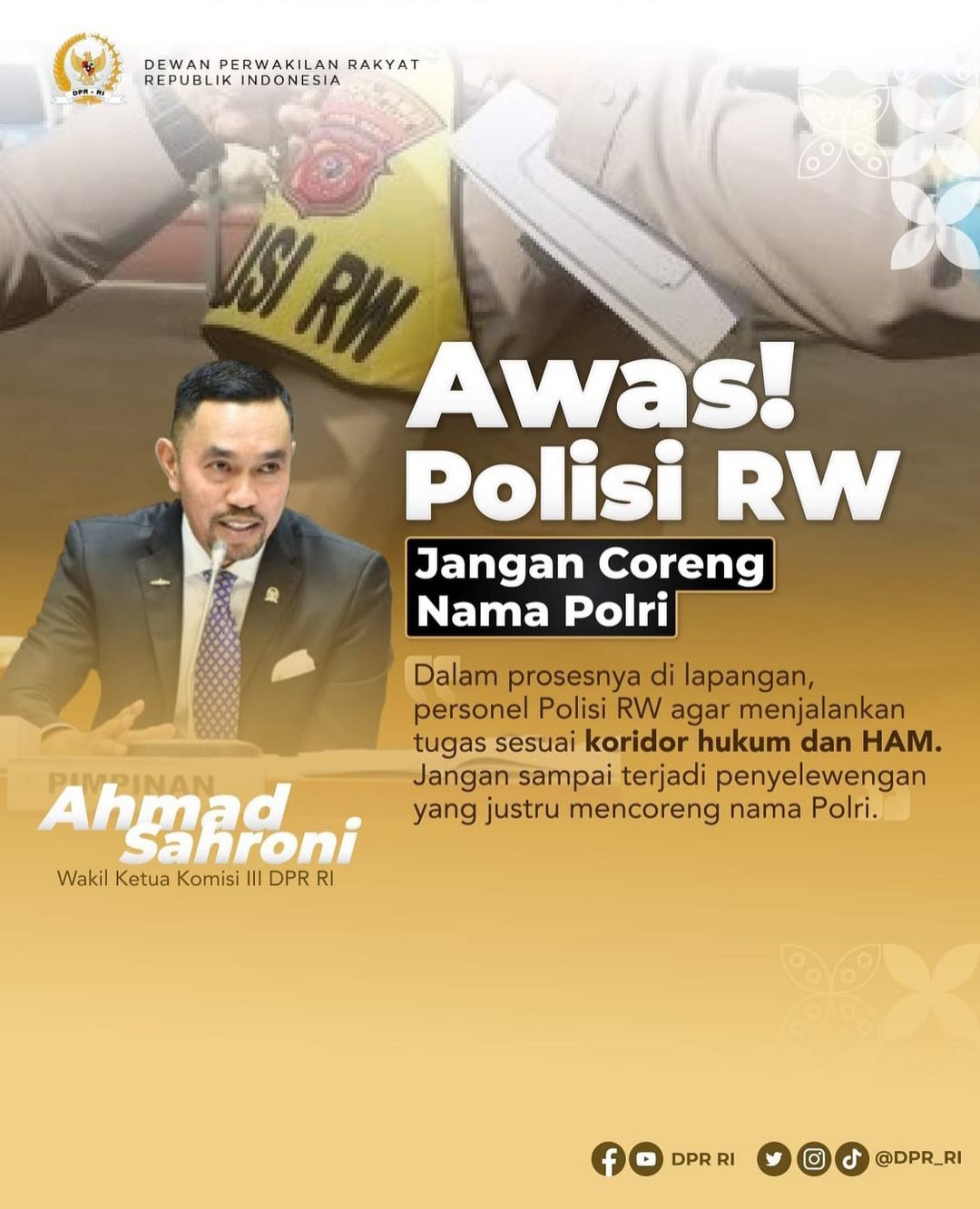 Keberadaan Polisi RW Disorot DPR RI