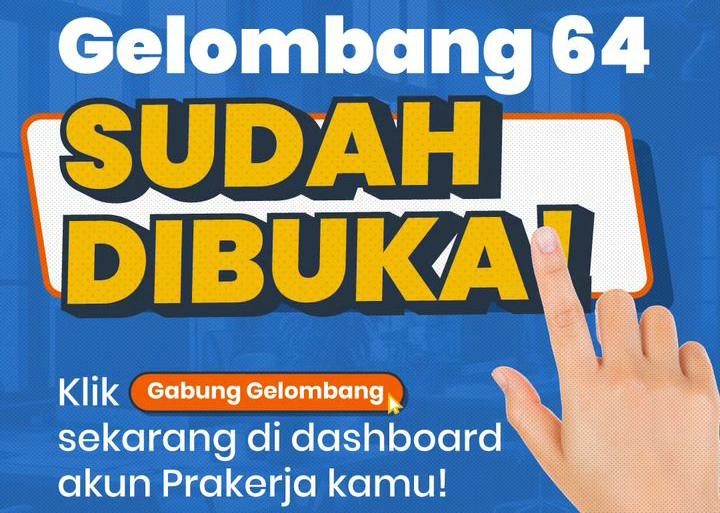 Kartu Prakerja Gelombang 64 Resmi Dibuka, Dapatkan Rp 4,2 Juta dan Lengkapi Syaratnya