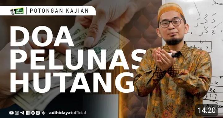 Kajian Ustadz Adi Hidayat, Amalan Zikir dan Doa Pelunas Hutang