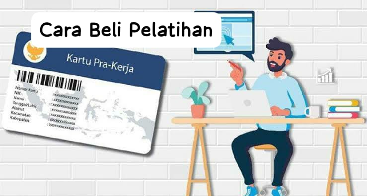 Lolos Kartu Prakerja 2023, Jangan Lupa Langsung Beli Pelatihan, Ini Caranya