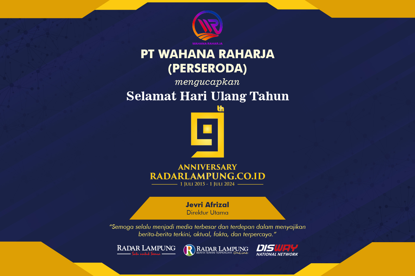 PT Wahana Raharja (Perseroda) Mengucapkan Selamat Ulang Tahun ke-9 Radar Lampung Online