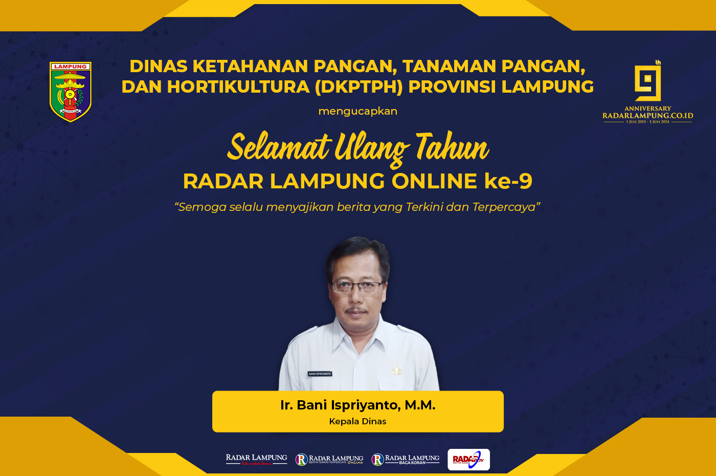 DKPTPH Provinsi Lampung Mengucapkan Selamat Ulang Tahun ke-9 Radar Lampung Online