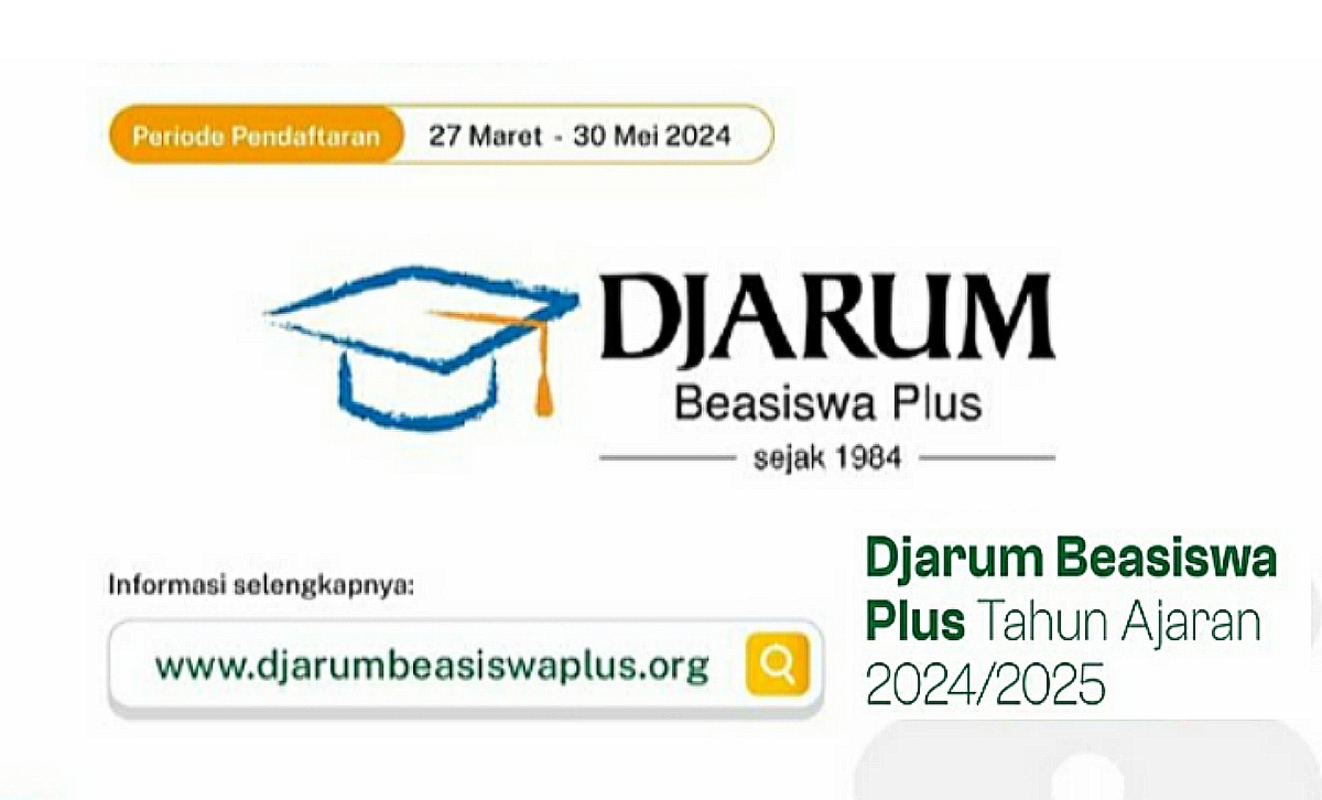 Masih Dibuka! Djarum Beasiswa Plus Tahun Ajaran 2024/2025, Cek Syarat dan Ketentuan