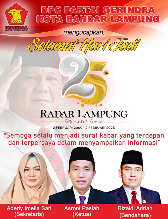 DPC Partai Gerindra Bandar Lampung Mengucapkan Selamat Hari Jadi Radar Lampung Ke-25