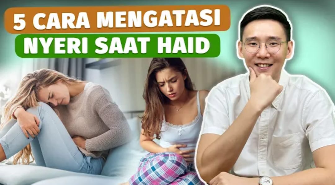 Simak! 5 Cara Mengatasi Nyeri Haid, Nomor 4 Cukup Mudah