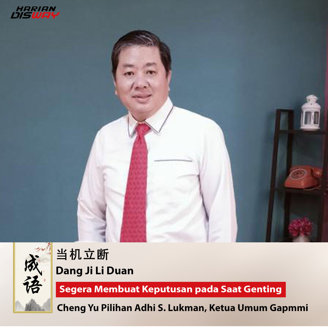 Cheng Yu Pilihan: Ketua Umum Gapmmi Adhi S. Lukman, Dang Ji Li Duan