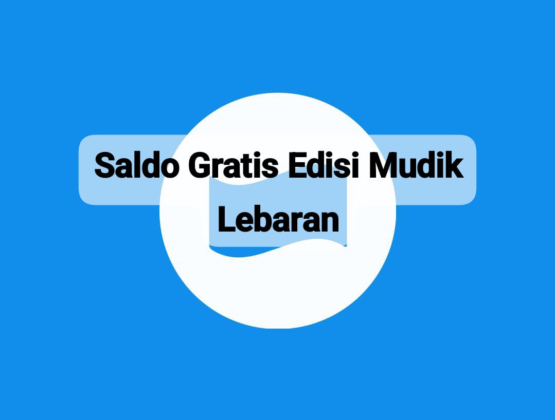 Cairkan Langsung Saldo Gratis DANA Kaget Rp 125 Ribu Edisi Mudik Lebaran, Sikat Rezeki Amplop THR Sekarang