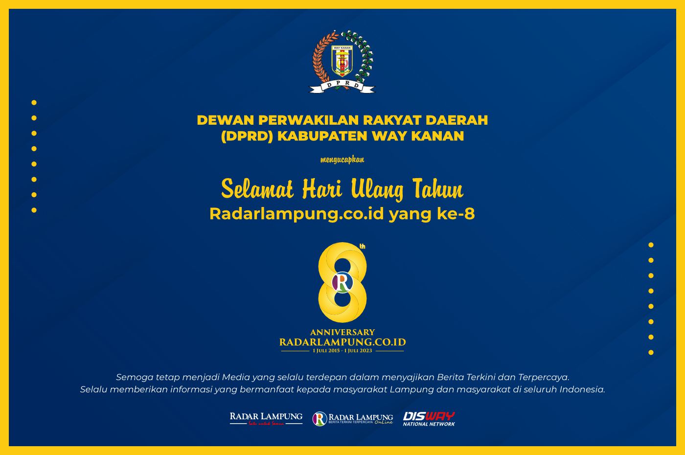 DPRD Kabupaten Way Kanan: Selamat Milad ke-8 Radar Lampung Online