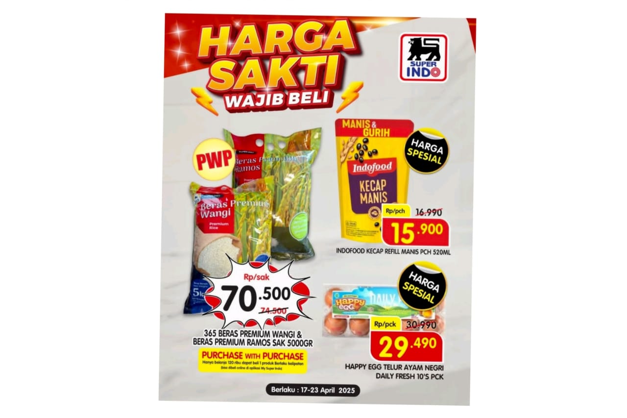 Harga Sakti Superindo Jumat 18 April 2025, Belanja Murah Beras Sampai Susu