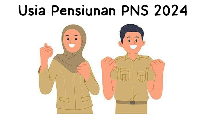 Berapa Batas Usia Pensiun PNS Terbaru 2024? Cek Aturan Lengkapnya