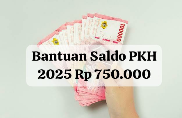 Jadwal Lengkap Bansos PKH 2025, Cek NIK KTP Penerima Bantuan Saldo Rp 750 Ribu