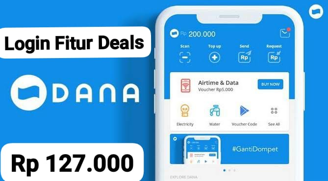 Dapatkan Sekarang! Saldo DANA Gratis Rp 127 Ribu Cair Mudah dDi Dompet Digital Deals Premium