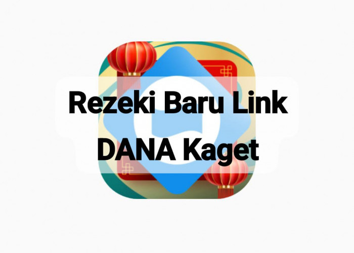 Rezeki Baru Link DANA Kaget Spesial Lebaran Fitri, Dapatkan Langsung Saldo Gratis Rp 165 Ribu