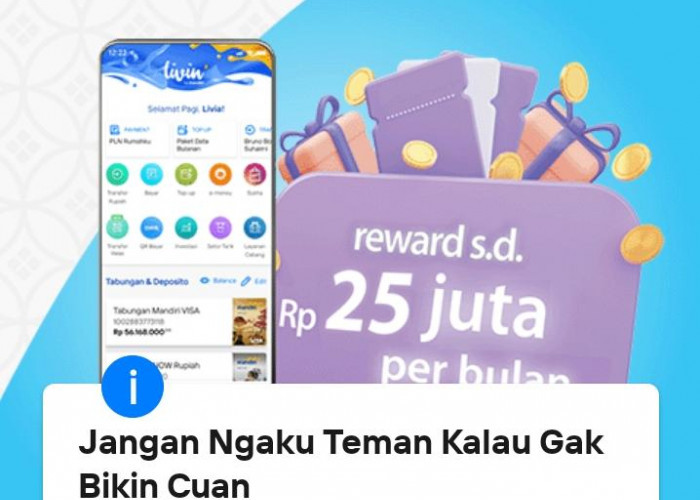 Program September Ceria dari Livin by Mandiri, Bisa Cuan Sampai Rp 25.000.000, Buruan Simak Caranya Disini