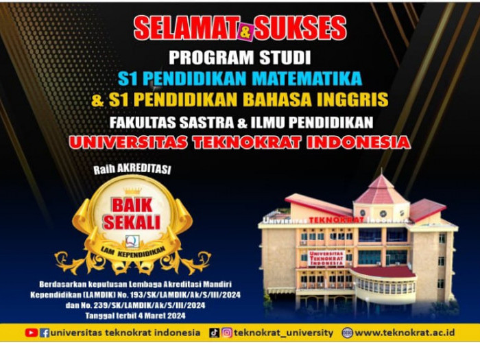 Makin Berkualitas, Dua Prodi Teknokrat Dapat Akreditasi Baik Sekali