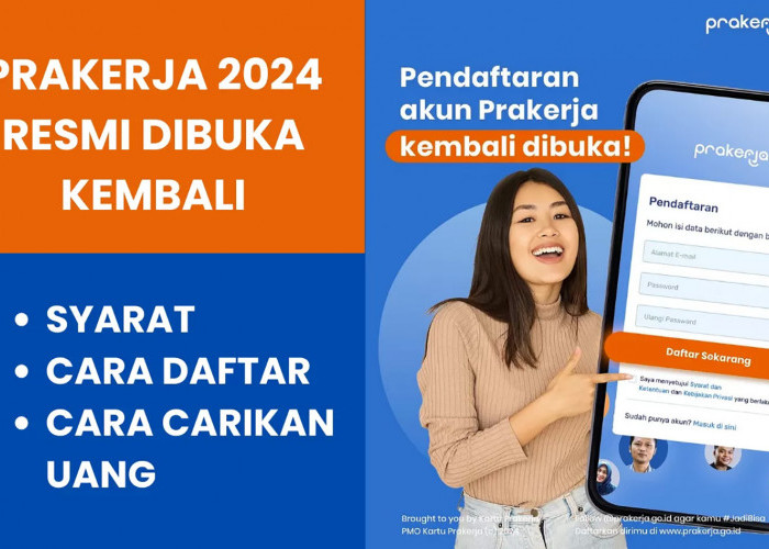Dibuka Malam Ini, Program Kartu Prakerja 2024 Siapkan Kuota 1,14 Juta 