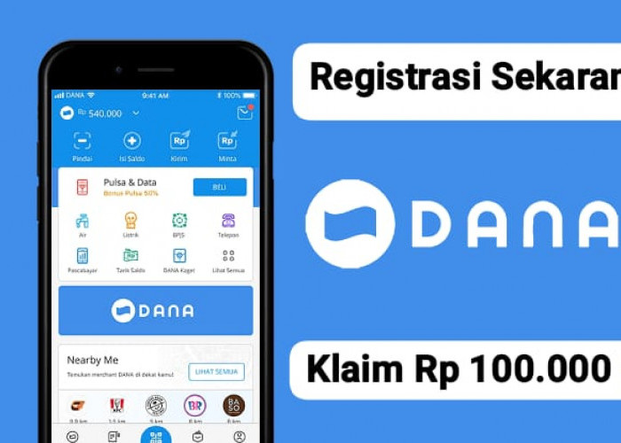 Cuma Registrasi! Nikmati Saldo DANA Gratis Sampai Rp 100 Ribu Langsung Bisa Dicairkan Hari Ini