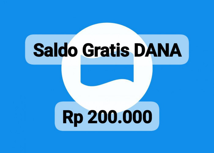 Saldo Gratis Terbatas! DANA Kaget Terbaru Bernilai Rp 200 Ribu Bekal Ramadhan, Klaim Sebelum Kehabisan