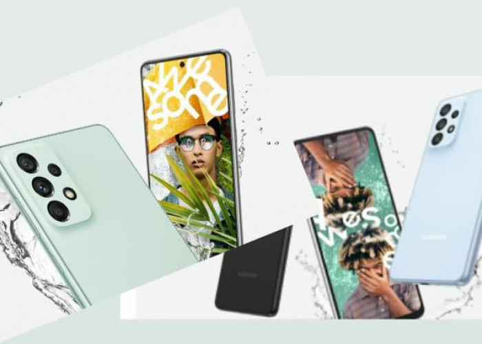 Perbandingan Spesifikasi HP Samsung Galaxy A33 dan Samsung Galaxy A73, Mana yang Lebih Unggul?