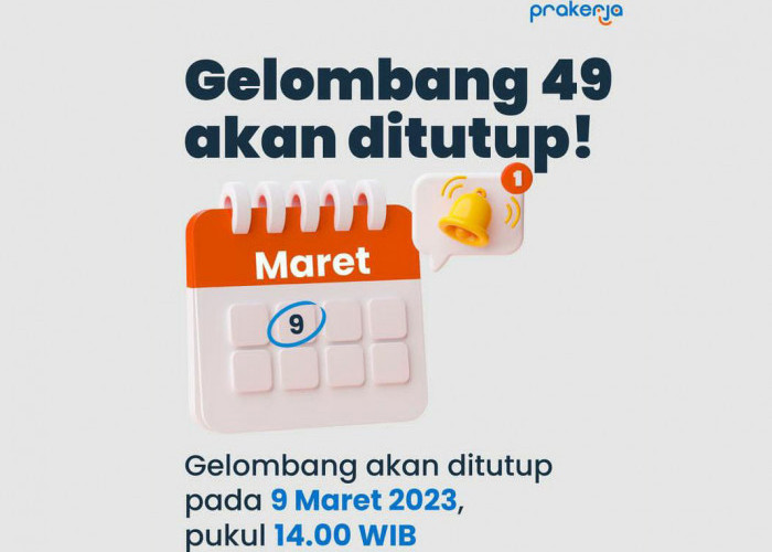 Pendaftaran Kartu Prakerja Gelombang 49 Ditutup! Cek Link Resminya Sekarang
