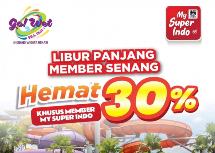 Jangan Lewatkan! Pakai My Superindo Dapat Diskon 30 Persen Grand Wisata Bekasi