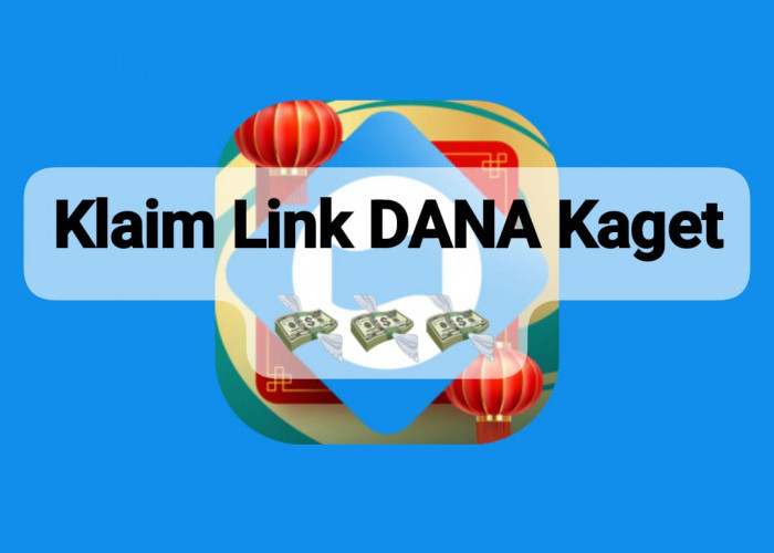 Klaim Keberuntungan! Saldo Gratis DANA Kaget Cair Mulai Rp 150.000, Ambil Tautannya Sekarang