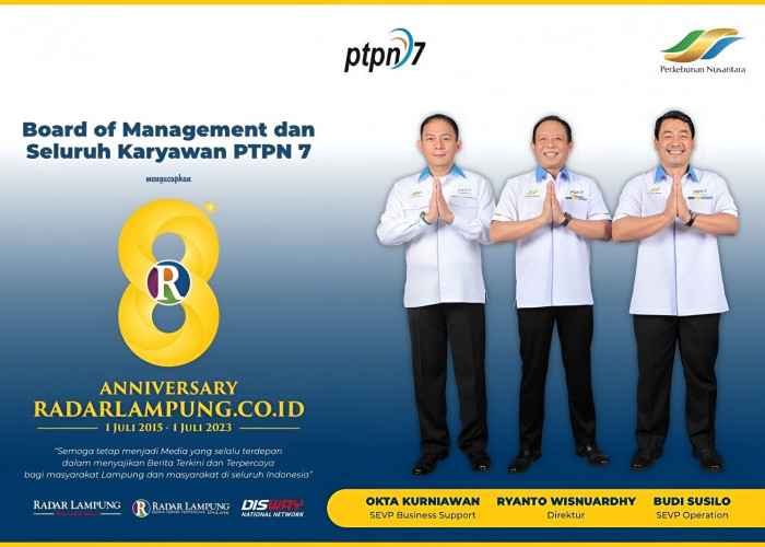PTPN VII: Selamat dan Sukses HUT ke 8 Radar Lampung Online