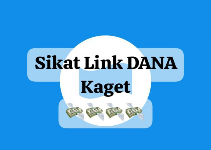 Sikat Link DANA Kaget Terbaru Minggu Ini, Klaim Saldo Gratis Rp 129 Ribu