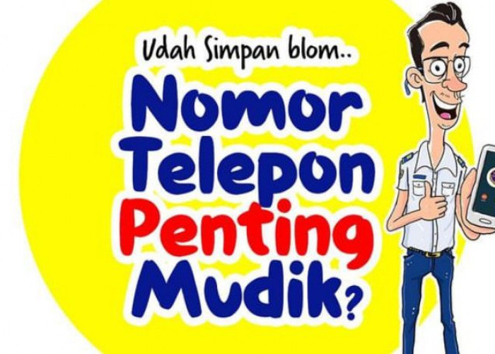 Ada Kendala saat Perjalanan Mudik? Hubungi Nomor Ini 