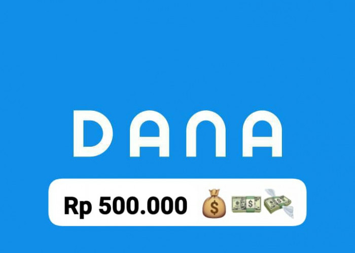 Ambil Saldo DANA Kaget Gratis Sampai Rp 500 Ribu Langsung Cair Cepat, Ayo Sikat Kuota Linknya