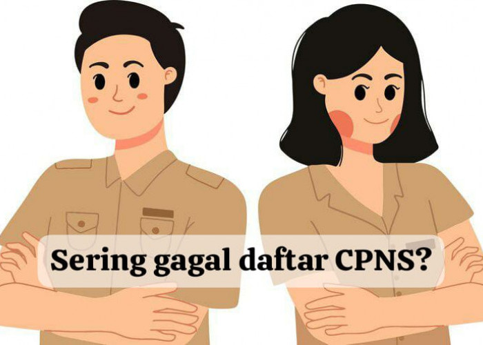 Untuk Pendaftar CPNS 2024! Perhatikan 3 Faktor Penyebab Peserta Tidak Lulus Seleksi