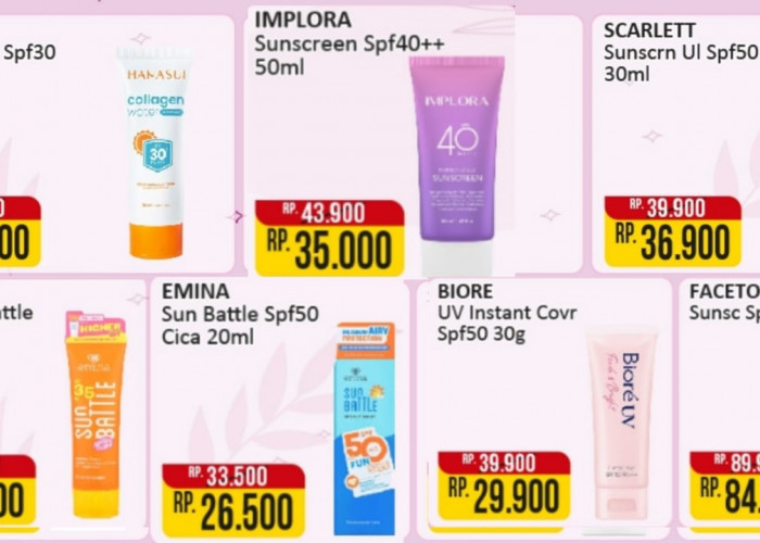 Promo Alfamart Hari Ini, Borong Produk Sunscreen Untuk Lindungi Wajah Dari Paparan Sinar Matahari, Cek Katalog