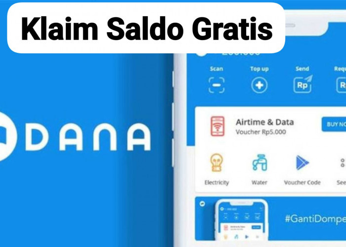 Weekend Bikin Cuan! DANA Kaget Saldo Gratis Rp 115 Ribu Siap Meluncur Ke Nomor Hp E-Wallet 