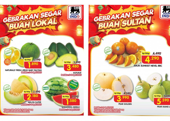 Dari Buah Lokal Hingga Buah Sulthan, Gebrakan Segar Superindo Sampai 9 April 2025  Ini 
