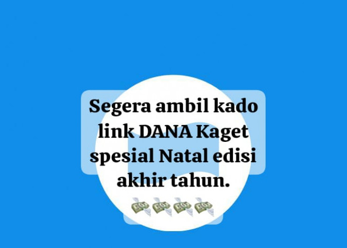 Ambil Kado Link DANA Kaget Spesial Natal, Cairkan Saldo Gratis Hingga Rp 145 Ribu