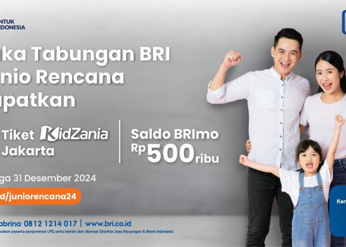 Buka Tabungan BRI Junio Rencana untuk Anak, Dapatkan Hadiah Menarik!