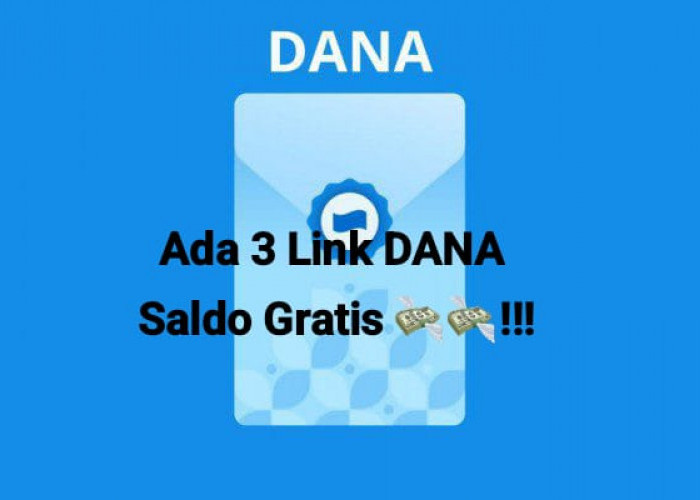 Cuan Mantap! 3 Link DANA Kaget Terbaru Siap Dicairkan, Ada Saldo Gratis Rp 277 Ribu Langsung Kirim Ke Nomor Hp