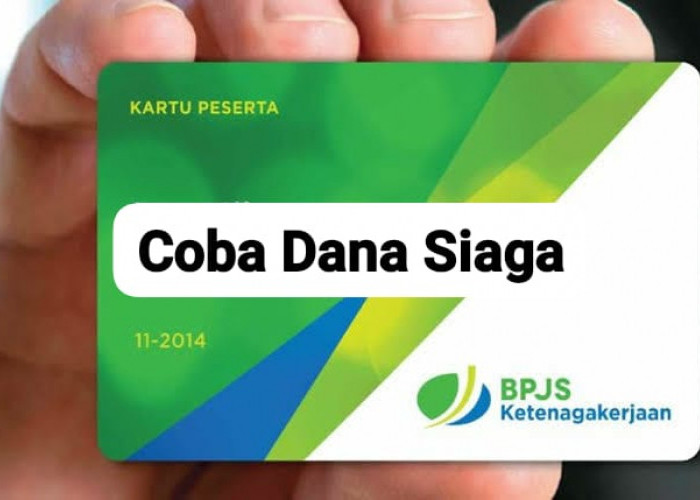 Anti Ribet! Cobain Pinjaman Dana Siaga BPJS Ketenagakerjaan, Bisa Cair Sampai Puluhan Juta