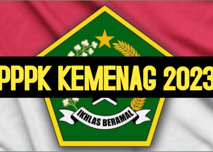 Mulai Hari Ini, Kemenag Buka Pendaftaran PPPK 2023 untuk 4.057 Formasi Dari Dua Katagori 