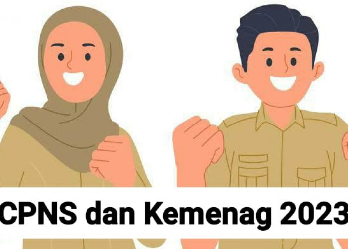 Simak, Rincian Formasi CPNS dan PPPK Kemenag 2023 Lengkap Tata Cara Daftar