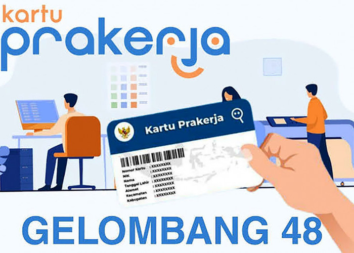 Kartu Prakerja Gelombang 48 Dibuka Lebih Cepat! Simak Cara Mendaftar Agar Lolos 