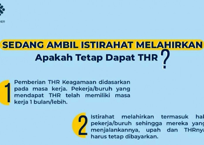 Jangan Khawatir, Pekerja yang Cuti Melahirkan Tetap Dapat THR 2023