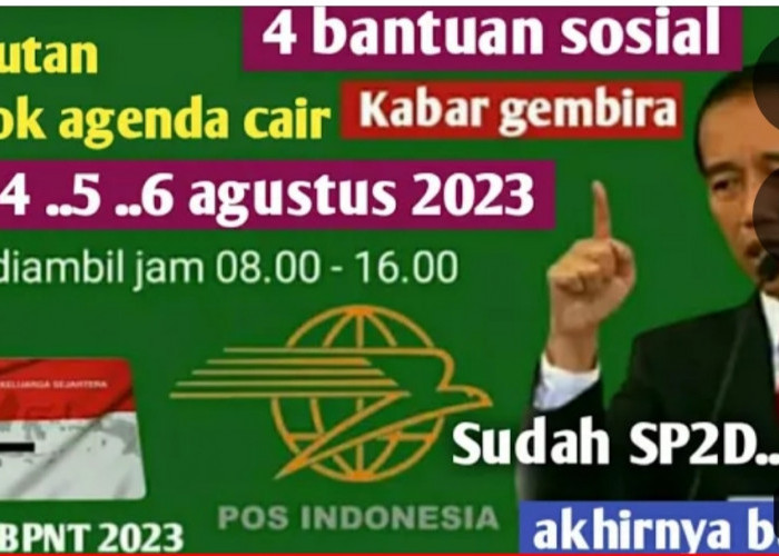 Kabar Gembira untuk KPM, 4 Kejutan Bansos yang Cair Serentak pada 3,4,5 dan 6 Agustus 2023 