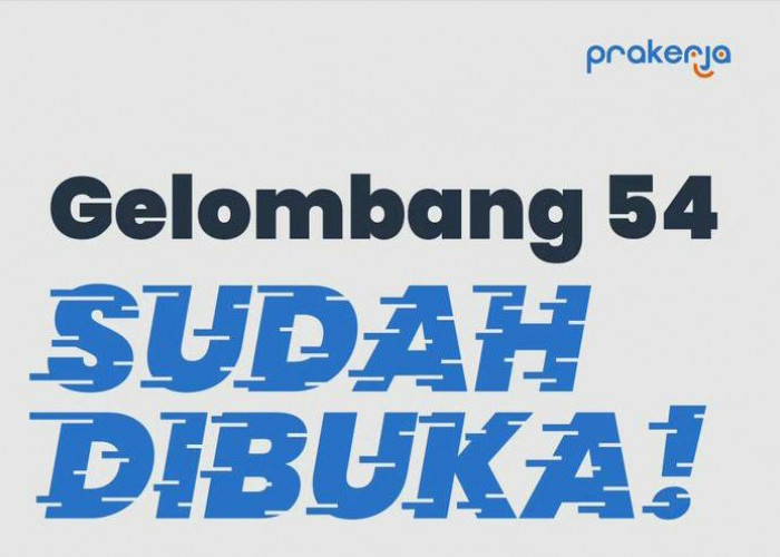 Daftar Kartu Prakerja Gelombang 54 Segera, Begini Tips Agar Lolos Dapatkan Rp 4,2 Juta