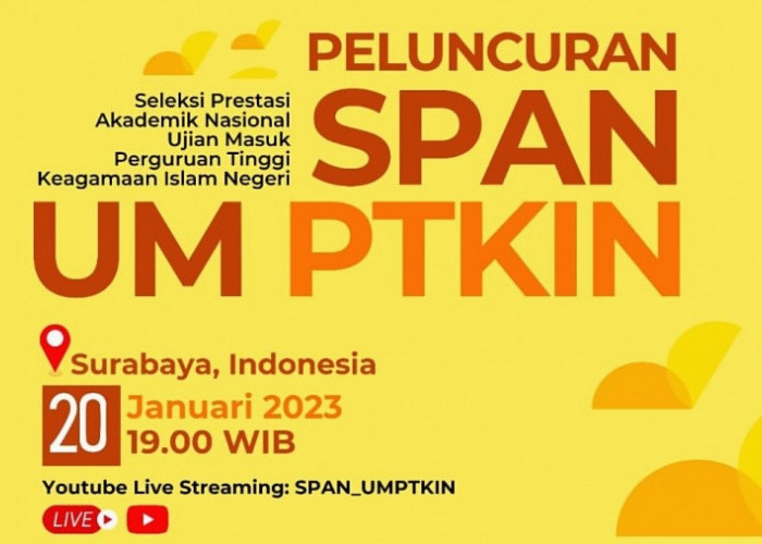 Terbaru! Ini Tahapan dan Syarat Mendaftar SPAN-PTKIN 2023