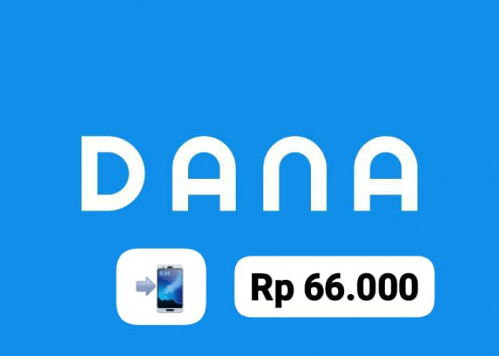 Cuan Awal Bulan! Ambil Saldo DANA Gratis Mulai Rp 66 Ribu, Langsung Dari Pembagian Link